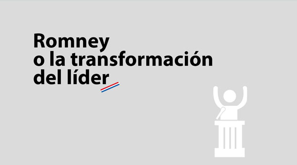 Romney o la transformación del líder
